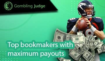 Bookmakers Maximum Payouts .